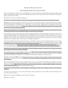 Grandview Plaza City Council Met in Regular Session November 19, 2013 Mayor Geike called the meeting to order at 6:30 PM. Present was Council members Grant, Rider, Edison, Sacher and Rodney. Also present was Shirley Bowe