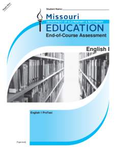 Student Name:  End-of-Course Assessment English I
