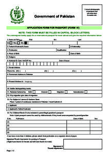 3 recent photographs of passport size not more than 6 months old.  Government of Pakistan