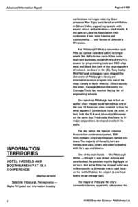 Advanced Information Report  August 1990 conferences no longer raise my blood pressure. Mac Expo, a sizzler of an exhibition