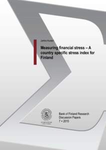 Measuring financial stress – A country specific stress index for Finland