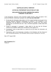 Australian Capital Territory Gazette  No. S47, Tuesday 29 August, 2000 AUSTRALIAN CAPITAL TERRITORY ACTEW/AGL PARTNERSHIP FACILITATION ACT 2000