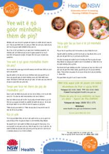 Statewide Infant Screening – Hearing (SWISH) Program Yee wɛ̈t ë ŋö göör mɛ̈nhdhiɛ̈ thëm de pïŋ?
