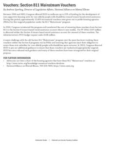 Vouchers: Section 811 Mainstream Vouchers By Andrew Sperling, Director of Legislative Affairs, National Alliance on Mental Illness Between 1996 and 2002, Congress allowed HUD to reallocate up to 25% of funding for the de