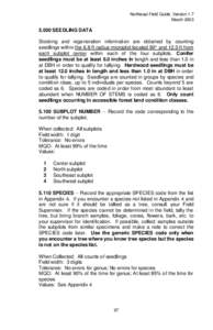 Northeast Field Guide, Version 1.7 March[removed]SEEDLING DATA Stocking and regeneration information are obtained by counting seedlings within the 6.8 ft radius microplot located 90° and 12.0 ft from