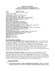 MEETING SUMMARY MCR TECHNOLOGY TRANSFER TEAM STEERING COMMITTEE CONFERENCE CALL DATE: January 12, 2009 TIME: