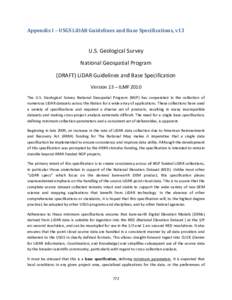 Appendix I – USGS LiDAR Guidelines and Base Specifications, v13  U.S. Geological Survey National Geospatial Program (DRAFT) LiDAR Guidelines and Base Specification Version 13 – ILMF 2010