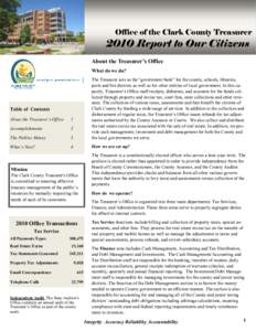 Office of the Clark County Treasurer[removed]Report to Our Citizens About the Treasurer’s Office What do we do?