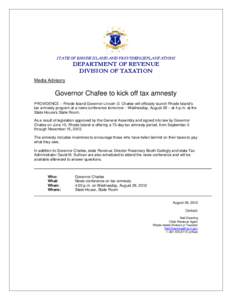 STATE OF RHODE ISLAND AND PROVIDENCE PLANTATIONS  DEPARTMENT OF REVENUE DIVISION OF TAXATION  Media Advisory