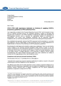 Tracey Martin Prudential Regulation Authority 20 Moorgate London EC2R 6DA 15 November 2013