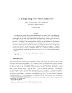 Is Bargaining over Prices Eﬃcient?∗ ´vila† and Jan Eeckhout‡ Julio Da University of Pennsylvania§ October, 2002