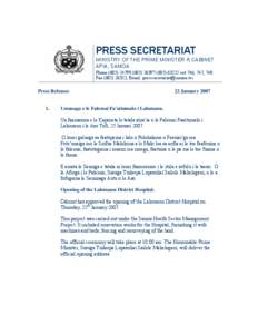 PRESS SECRETARIAT  MINISTRY OF THE PRIME MINISTER & CABINET APIA, SAMOA Phone[removed][removed]63222 ext 746, 747, 748 Fax[removed], Email: [removed]