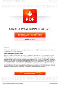 BOOKS ABOUT YAMAHA WAVERUNNER XL 1200 SERVICE MANUAL  Cityhalllosangeles.com YAMAHA WAVERUNNER XL 12...