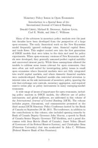 Monetary Policy Issues in Open Economies Introduction to a Special Issue of the International Journal of Central Banking Donald Coletti, Michael B. Devereux, Andrew Levin, Carl E. Walsh, and John C. Williams Many of the 