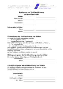 Dr.-Georg-Schäfer-Schule  Geschwister-Scholl-Straße 18  97424 Schweinfurt  [removed]  [removed]Erklärung zur Veröffentlichung persönlicher Bilder Klasse: