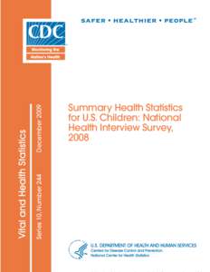 Vital and Health Statistics Series 10, Number 244 (December 2009)