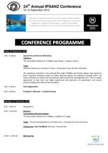 24th Annual IPSANZ Conference[removed]September 2010 This year’s programme brings you the highest calibre speakers with sessions covering key issues whilst enjoying a rewarding weekend at Sheraton Noosa Resort & Spa, Noo