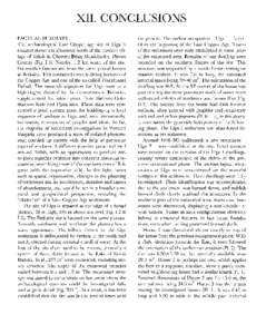 XII. CONCLUSIONS FACTUAL SUNIMARY The archaeological Late Copper age sitc of Liga is situated about one kilometre north of the modern village of Telish in Cherven Briag Municipality, Pleven County (Fig. I. I). Xearby, 1.