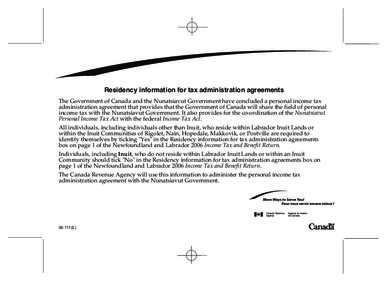 Labrador / Nunatsiavut / Rigolet / Inuit / Makkovik / Income tax in the United States / Canada Revenue Agency / Nain /  Newfoundland and Labrador / Division No. 11 /  Newfoundland and Labrador / Newfoundland and Labrador / Provinces and territories of Canada / Aboriginal peoples in Canada