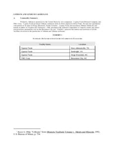 LITHIUM AND LITHIUM CAR BONATE A. Commodity Summary  Primarily, lithium is produced in the United States by two companies: Cyprus-Foote Mineral Company and