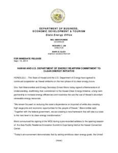 D E P AR T M E N T O F B U S I N E S S , ECONOMIC DEVELOPMENT & TOURISM State Energy Office NEIL ABERCROMBIE GOVERNOR RICHARD C. LIM