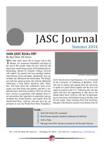 JASC Journal Summer 2014 66th JASC Kicks Off! By Skye Bork, ISC Intern