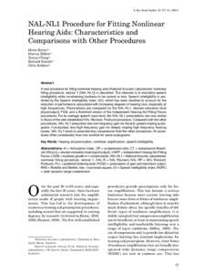 J Am Acad Audiol 12: 37–[removed]NAL-NL1 Procedure for Fitting Nonlinear Hearing Aids: Characteristics and Comparisons with Other Procedures Denis Byrne*