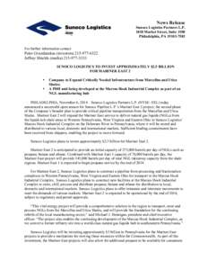 News Release Sunoco Logistics Partners L.P[removed]Market Street, Suite 1500 Philadelphia, PA[removed]For further information contact