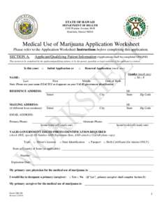 STATE OF HAWAII DEPARTMENT OF HEALTH 4348 Waialae Avenue, #648 Honolulu, Hawaii[removed]Medical Use of Marijuana Application Worksheet