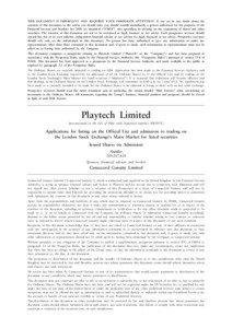 THIS DOCUMENT IS IMPORTANT AND REQUIRES YOUR IMMEDIATE ATTENTION. If you are in any doubt about the contents of this document or the action you should take, you should consult immediately a person authorised for the purposes of the Financial Services and Markets Act[removed]as amended) (“FSMA”) who specialises in advising on the acquisition of shares and other