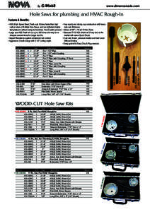 www.dimarcanada.com  by Hole Saws for plumbing and HVAC Rough-In Features & Benefits: