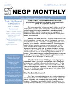 JULY, 2001  The NEGP Monthly, Vol. 2 NO. 27 NEGP MONTHLY A monthly in-depth look at states and communities and their efforts to reach the National Education Goals