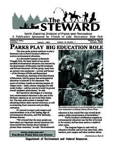 A Publication Sponsored by Friends of Lake Waccamaw State Park Michael F. Easley Governor January