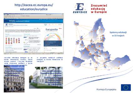 http://eacea.ec.europa.eu/ education/eurydice Z rozu m ie ć e d u kac j ę w Eu ro p i e
