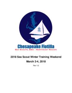 2018 Sea Scout Winter Training Weekend March 2-4, 2018 Rev 1.0 Contents