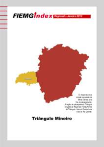 Regional – JaneiroO mapa mostra a divisão do estado de Minas Gerais para fins de planejamento.