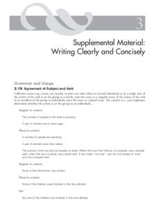 3 Supplemental Material: Writing Clearly and Concisely Grammar and Usage 3.19 Agreement of Subject and Verb