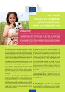 Animal rights / Animal cruelty / Veterinary physician / Animal testing / Dog / Pet passport / Pet / Society for the Prevention of Cruelty to Animals / Overpopulation in companion animals / Zoology / Biology / Animal welfare