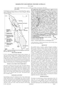 BODDINGTON GOLD DEPOSIT, WESTERN AUSTRALIA R.R. Anand CRC LEME, CSIRO Exploration and Mining, PO Box 1130, Bentley, WA 6102 LOCATION The Boddington Au deposit (Figure 1) is in the Darling Range, approximately 100 km SSE 