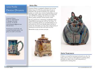 Artist Profile  Denise Dvoretz Cooncats Pottery Hours by Appointment 51 Bridges Cove Rd.