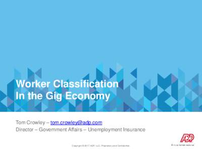 Worker Classification In the Gig Economy