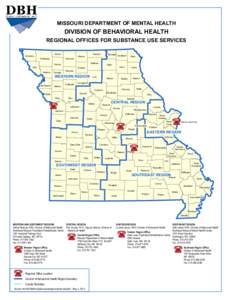 MISSOURI DEPARTMENT OF MENTAL HEALTH  DIVISION OF BEHAVIORAL HEALTH REGIONAL OFFICES FOR SUBSTANCE USE SERVICES Atchison