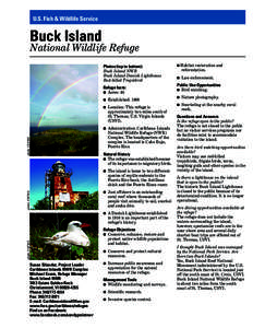 U.S. Fish & Wildlife Service  Buck Island National Wildlife Refuge Photos (top to bottom):