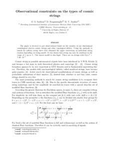 Observational constraints on the types of cosmic strings O. S. Sazhinaa∗, D. Scognamigliob†, M. V. Sazhina‡ a  Sternberg Astronomical Institute of Lomonosov Moscow State University (SAI MSU)