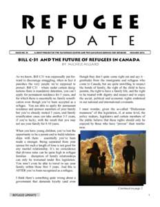 REFUGEE U P D A T E ISSUE NO. 74 A joint PROJECT OF the FCJ REFUGEE centre AND THE CANADIAN COUNCIL FOR REFUGEES