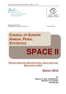 Council of Europe Annual Penal Statistics – SPACE II – 2012  Strasbourg, 29 April 2014 pc-cp\space\documents\pc-cp[removed] – e  PC-CP[removed]