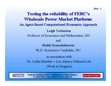 Slide : 1  Testing the reliability of FERC’s