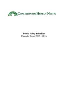 Public Policy Priorities Calendar Years 2015 – 2016 Table of Contents Public Policy Priorities Introduction . . . . . . . . . . . . . . . . . . . . . . . . . . . . . . . . . . 3 CHN Leadership Issues . . . . . . . . .