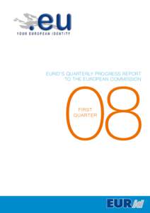 08  EURid’s Quarterly progress report to the European Commission  FIRST