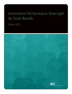 Investment Performance Oversight by Fund Boards